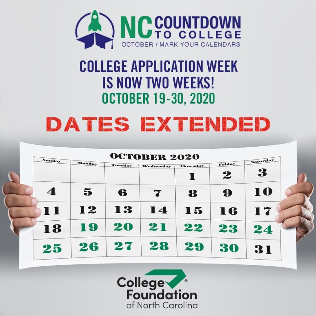 Two hands stretching a calendar. Text says, "College Application Week ... Dates Extended"