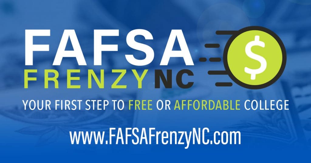 FAFSA Frenzy Ad. Contains website for www.FafsaFrenzyNC.com